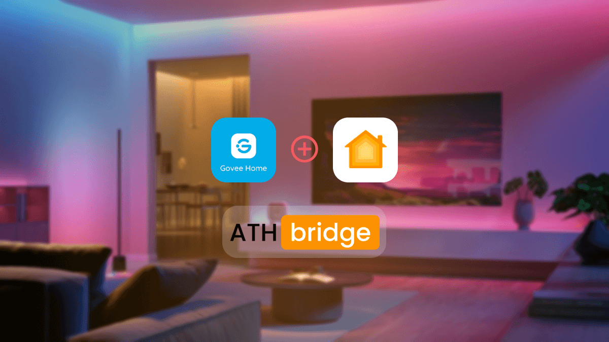 How to add Govee Lights to Apple HomeKit using ATH Bridge